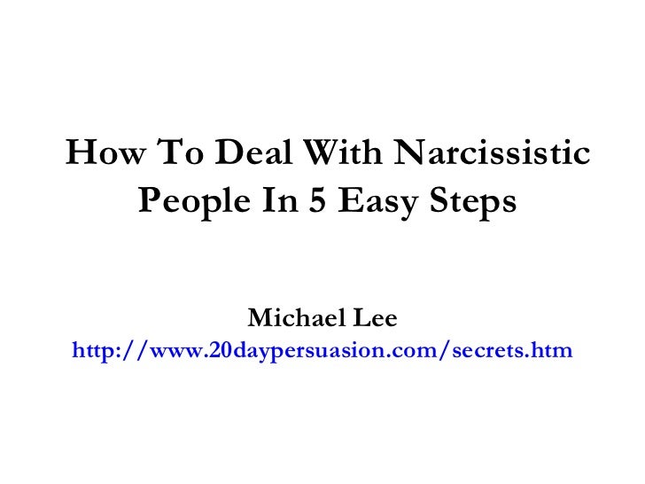 How To Deal With Narcissistic People