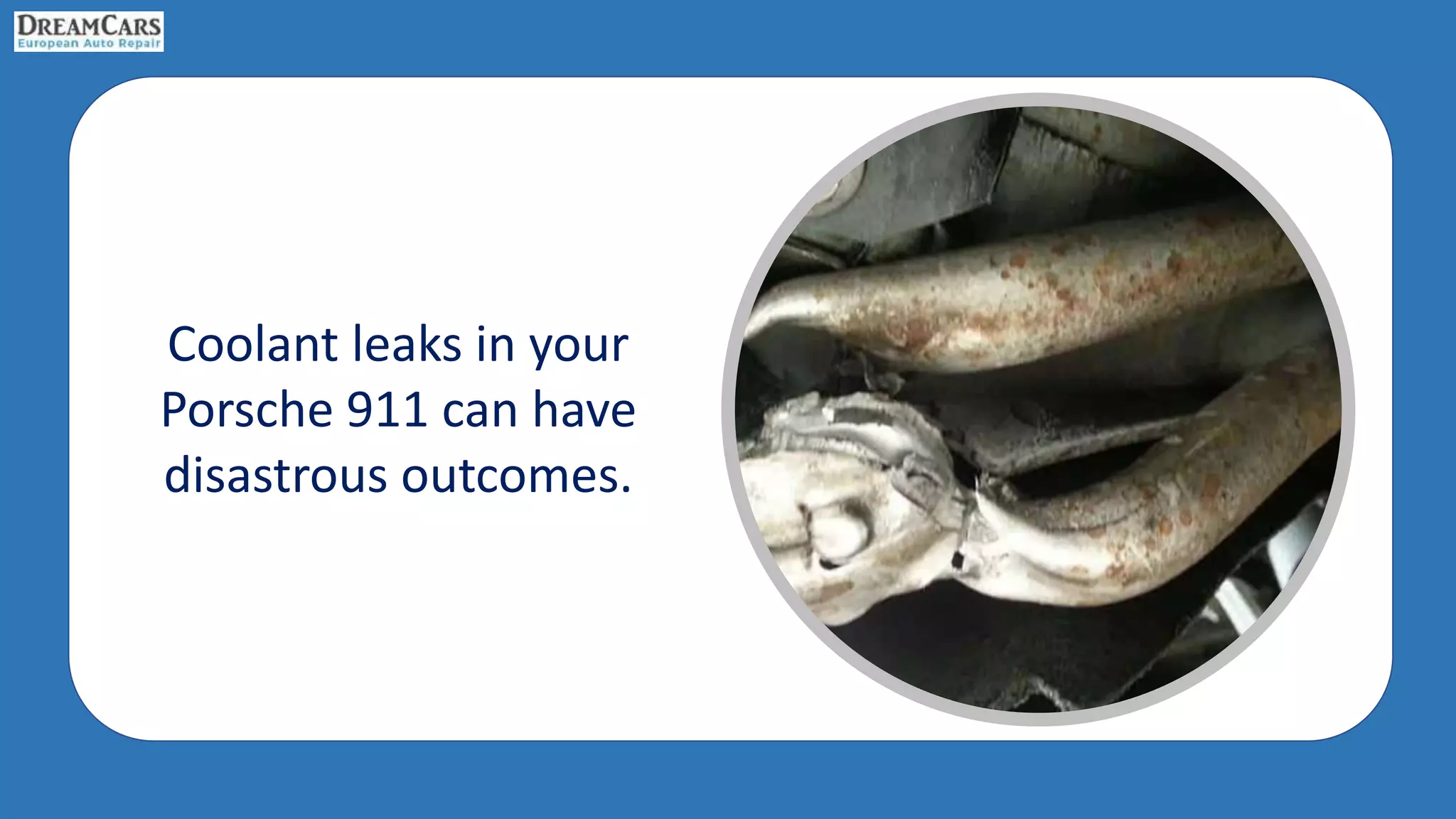 How To Deal With Persistent Coolant Loss In Your Porsche 911.pptx