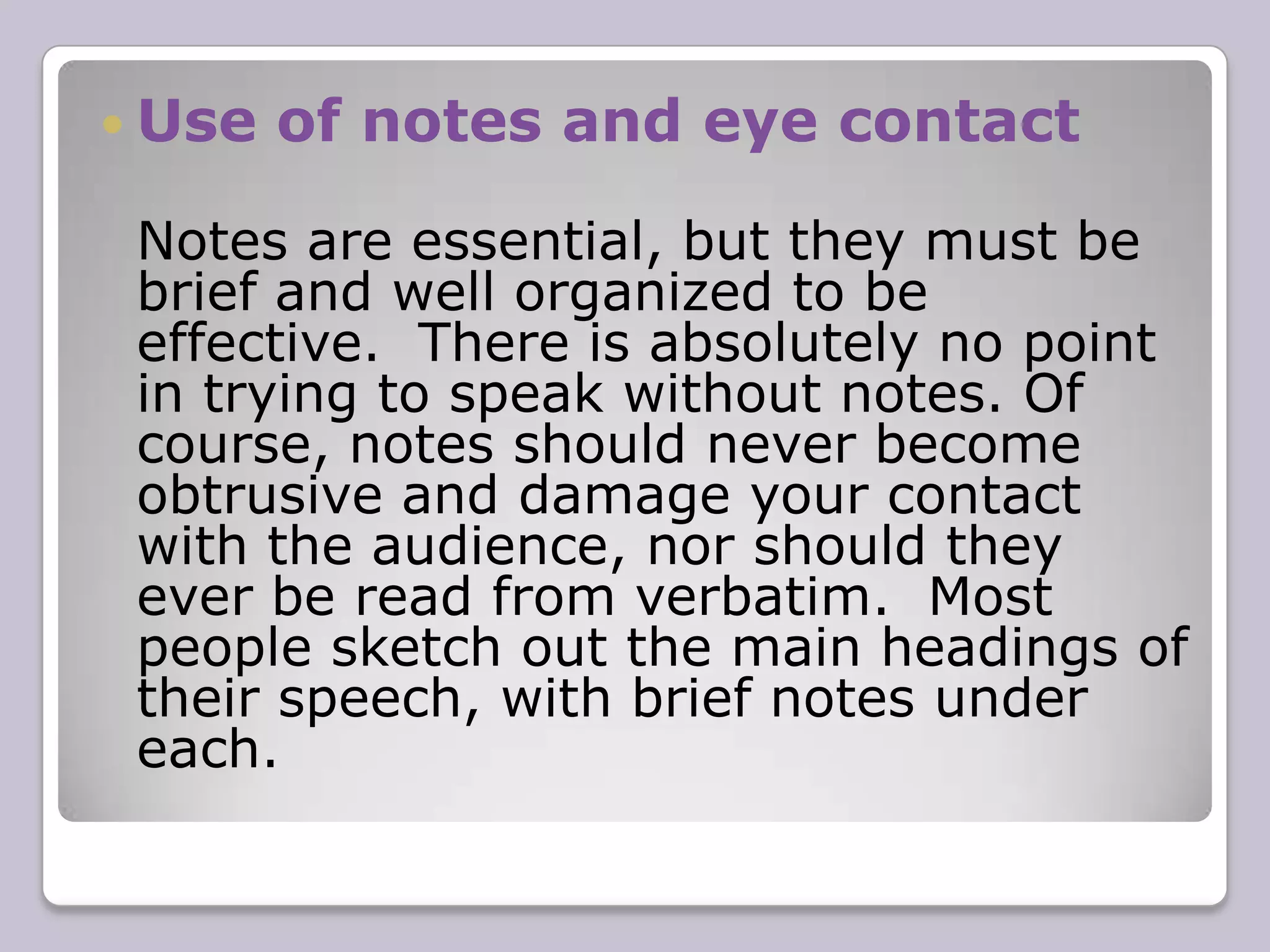 Tone Varying tone is what makes you sound interesting.  Listening to one tone for an entire presentation is boring.
