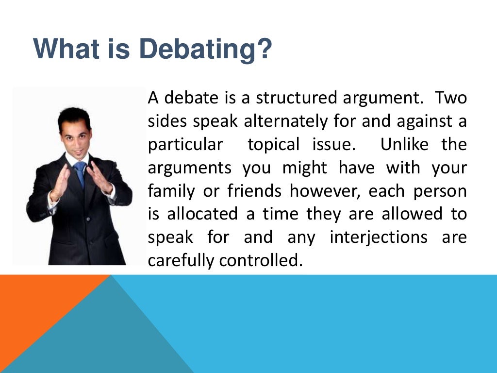 How to debate