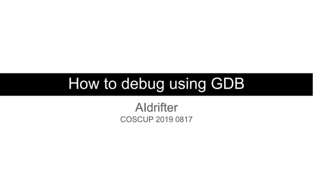 How to debug using GDB | PDF