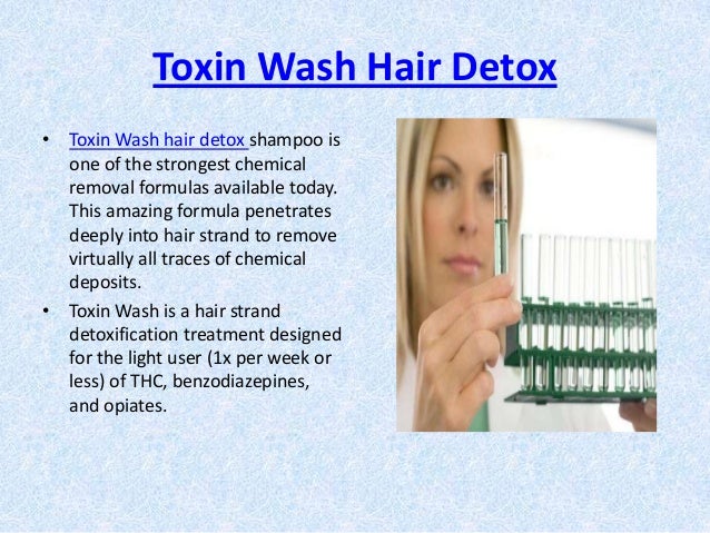 How To Define Toxin Wash And Its Benefits In Drug Test