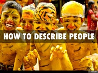 How To Describe People
