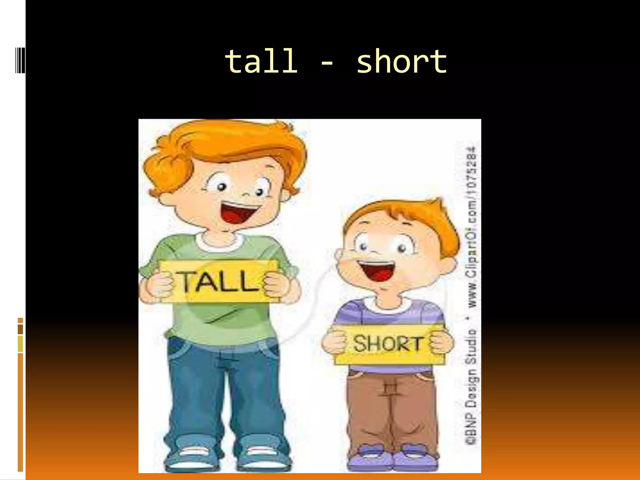 tall - short