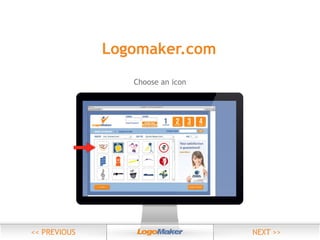 Logomaker.com
Choose an icon

 