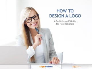 HOW TO
DESIGN A LOGO
A Do-It-Yourself Guide
for Non-Designers

 