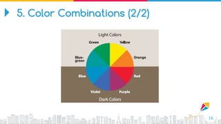 16
5. Color Combinations (2/2)
 