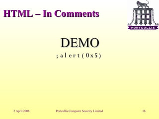 HTML – In Comments DEMO ;alert(0x5)‏ 