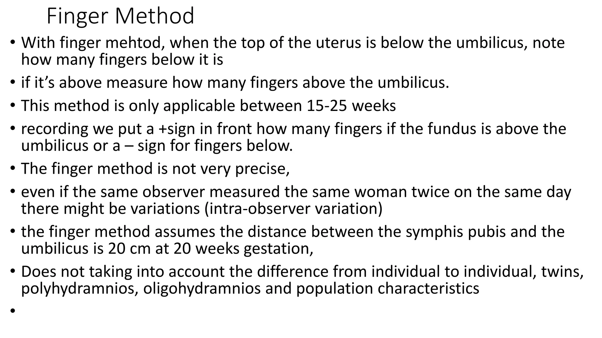 Finger Method Explain How to determine gestational age of pregnancy | PPTX