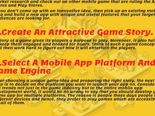 How to developed Game.