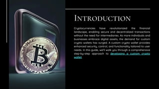 How to Develop a Custom Crypto Wallet A Step-by-Step Guide | PDF
