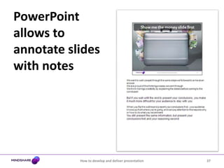 Stick to the rule of THREECatchy title for a slide with one ideaTop 3 things to explain the detailsWhat you talk during the slide can be much more than your top three bulletsHow to develop and deliver presentation32