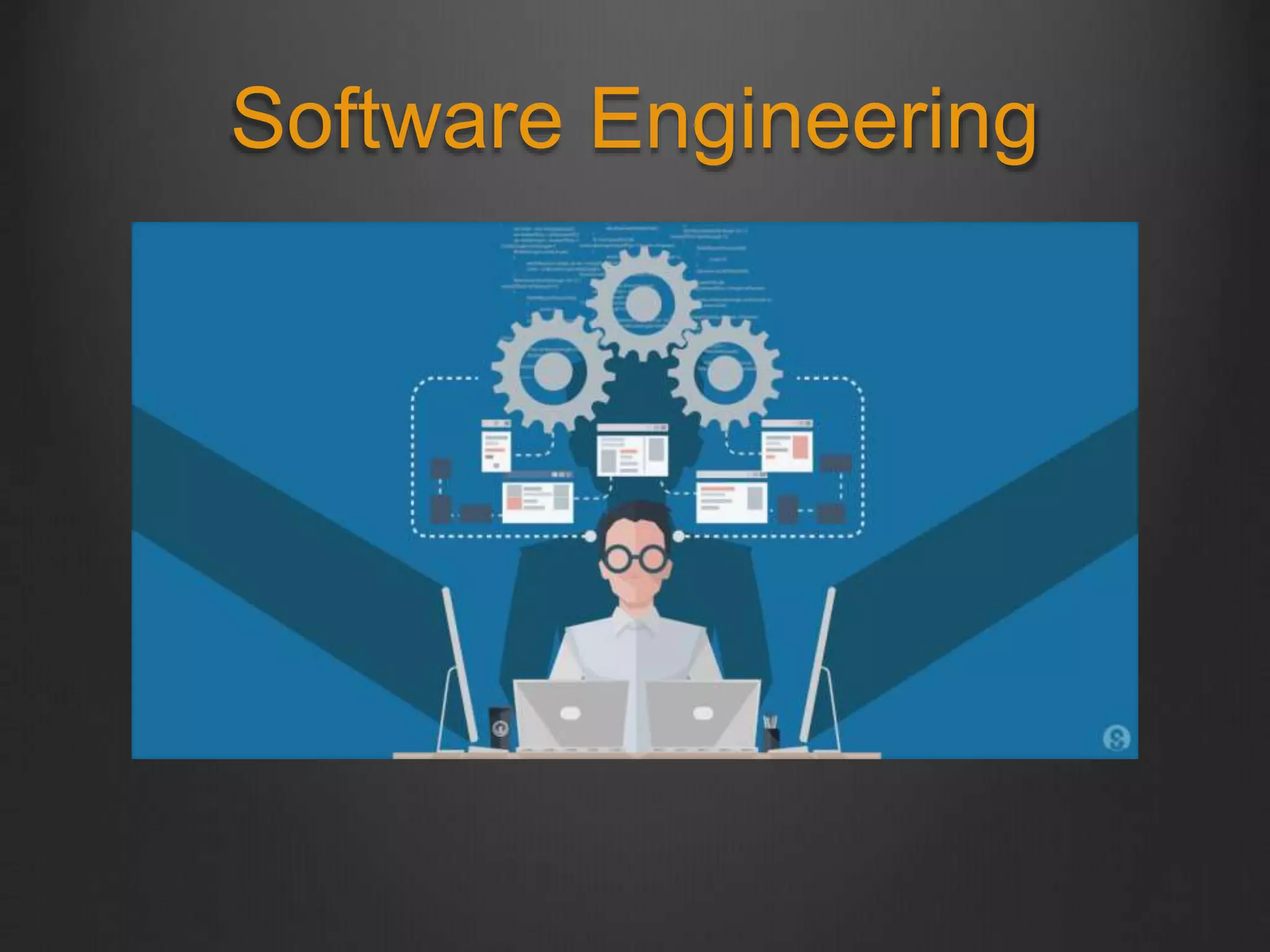 Software Engineering
 
