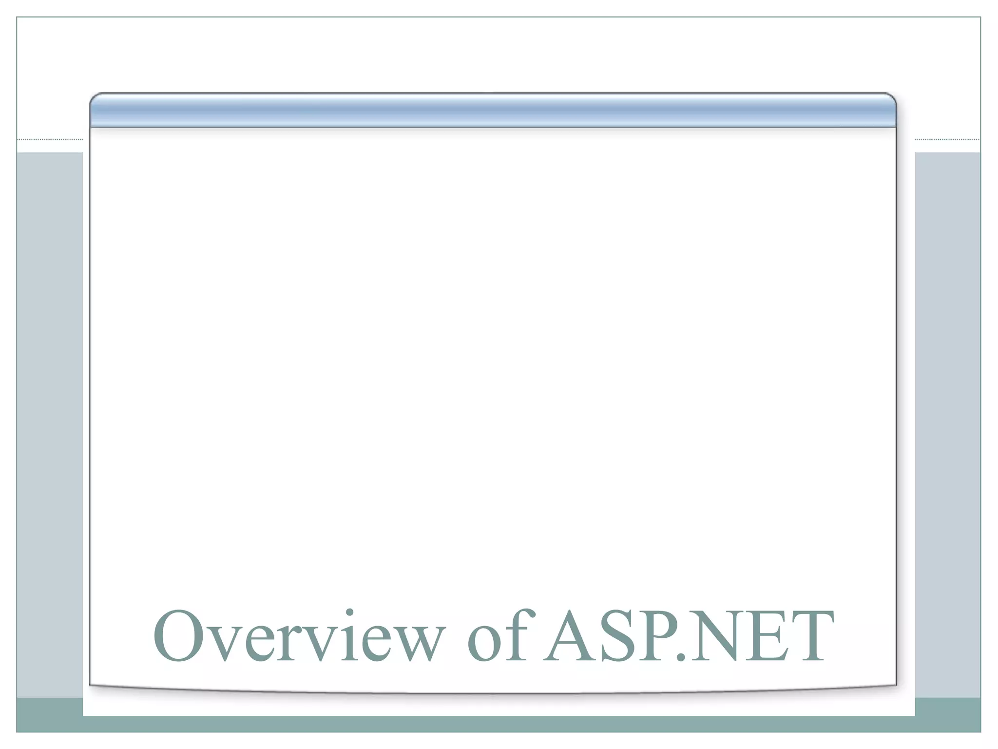 Overview of ASP.NET 