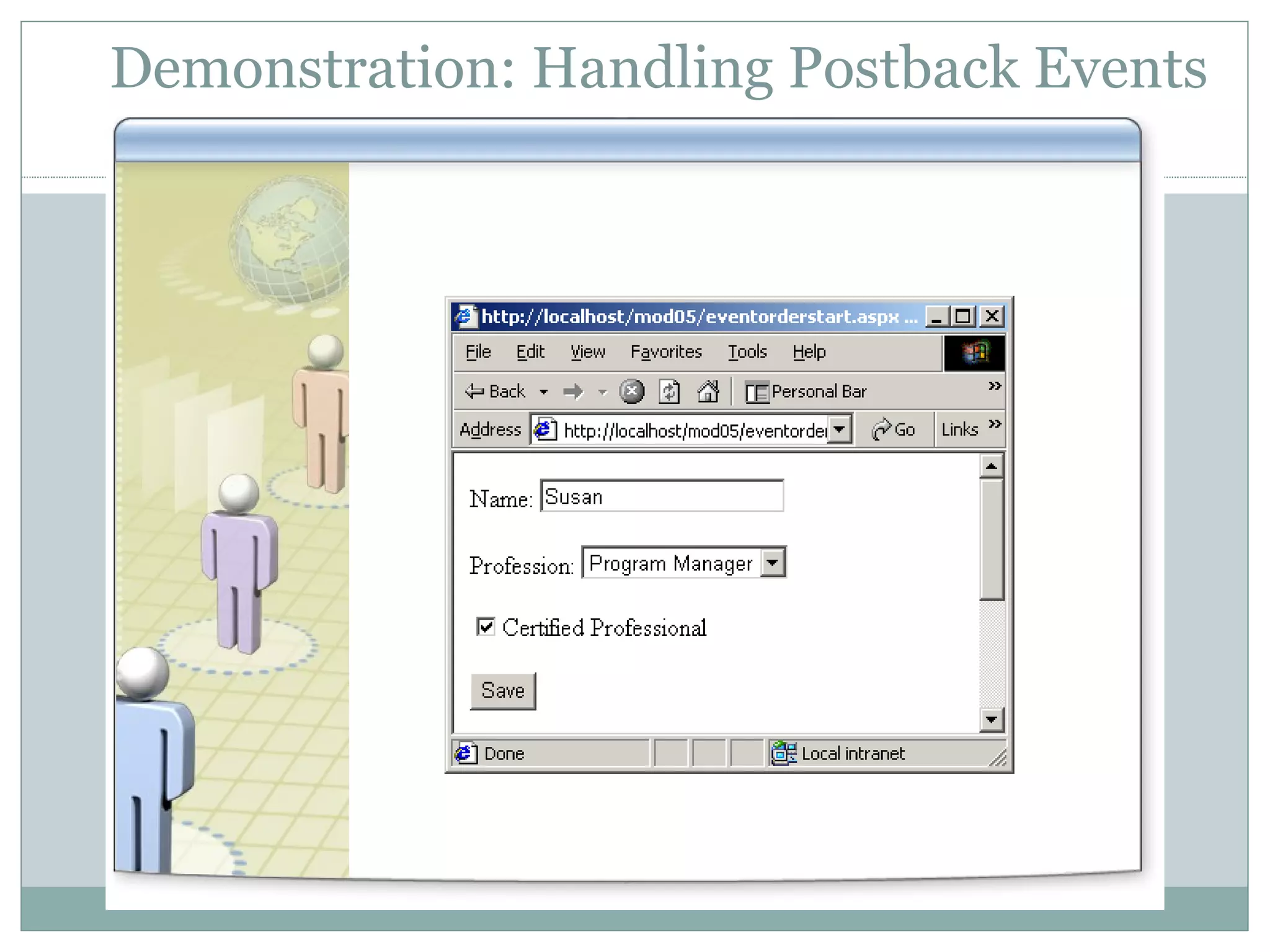Demonstration: Handling Postback Events 