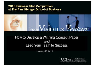 How To Develop A Winning Concept Paper And Lead Your Team To Success