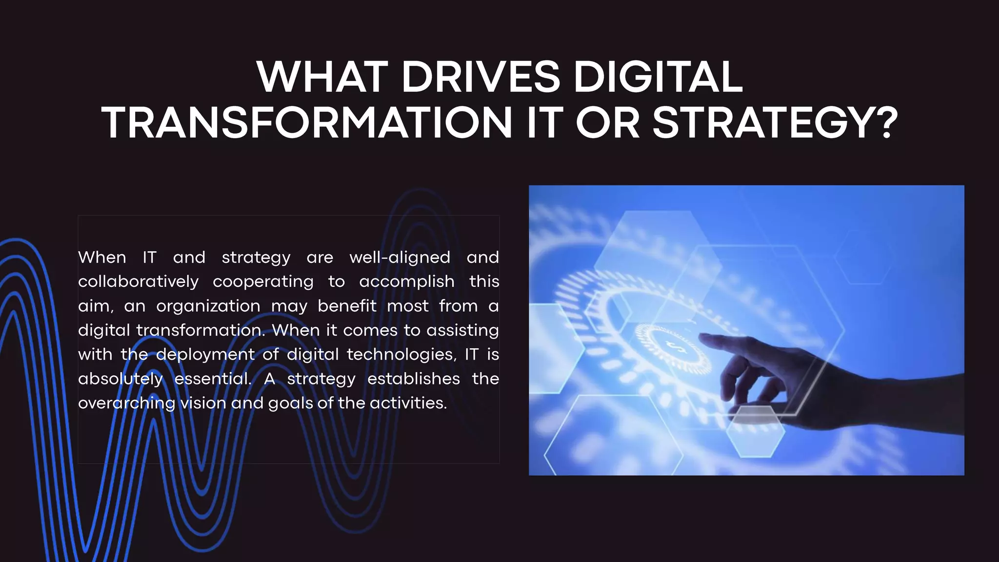 HOW TO DEVELOP A WINNING DIGITAL TRANSFORMATION STRATEGY