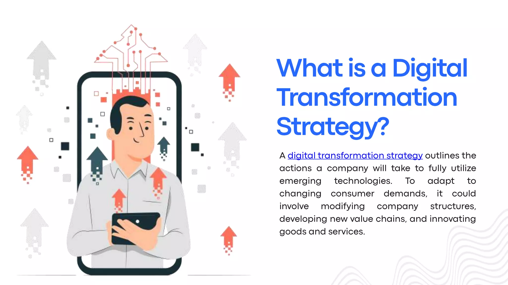 HOW TO DEVELOP A WINNING DIGITAL TRANSFORMATION STRATEGY