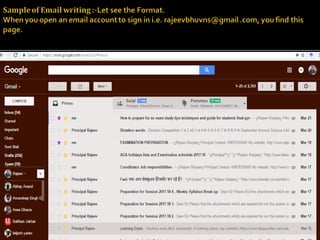 5
 Let see the Format.
 When you open an email account to sign in i.e. rajeevbhuvns@gmail .com, you find this
page
 