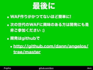 Angelos   github.com/dann   dann
 