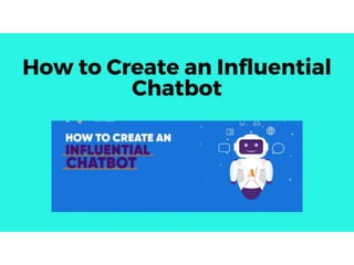 How to develop powerful chatbot step by step guide