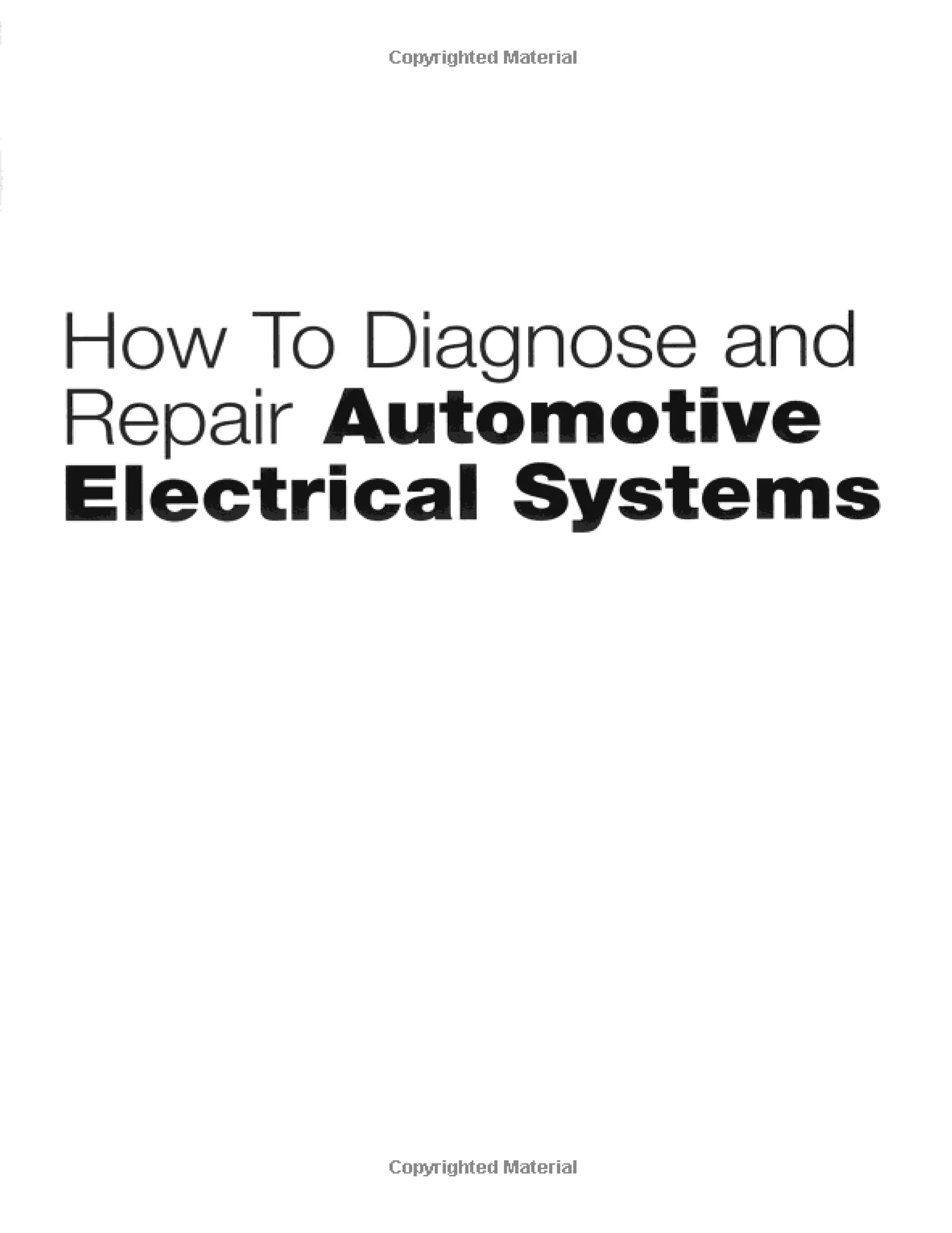 HOW TO DIAGNOSE AND REPAIR AUTOMOTIVE ELECTRICAL SYSTEMS PDF visual data 3
