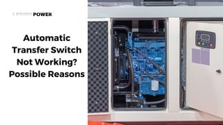 How To Diagnose & Fix Problems With Your Automatic Transfer Switch | PPTX