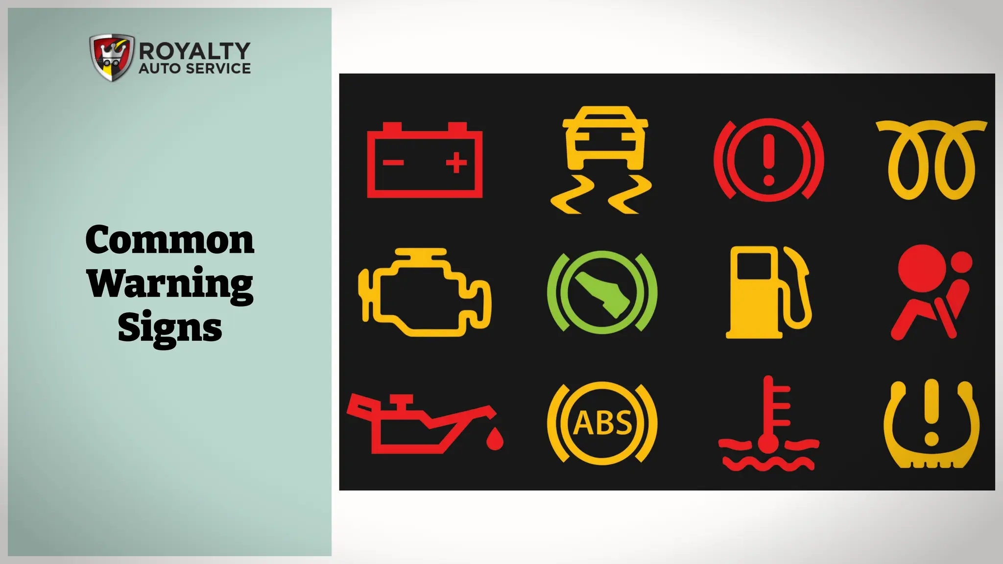 Common
Warning
Signs
 