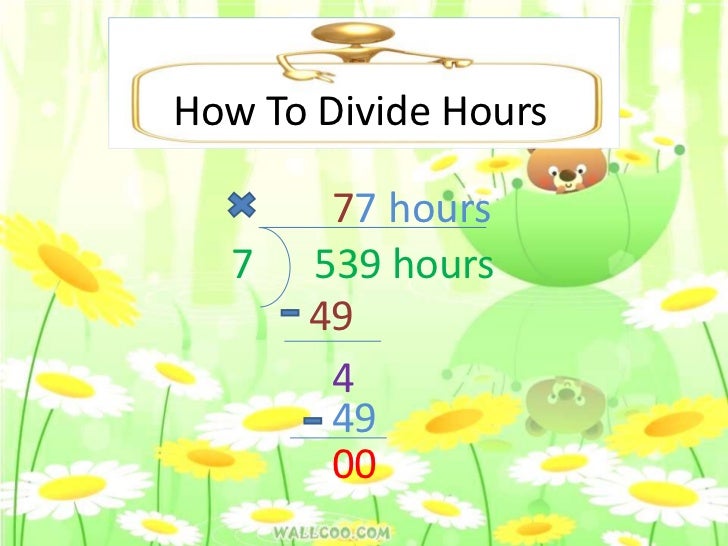 How to divide hours
