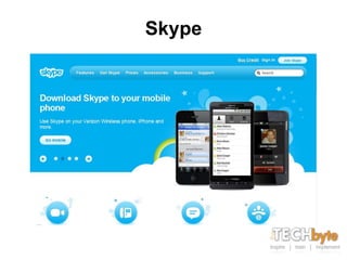 Skype
 