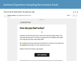 Jawbone Experience Sampling Recruitment Email
 
