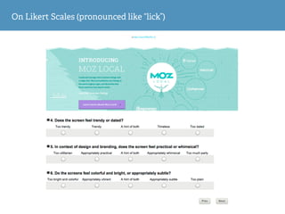 On Likert Scales (pronounced like “lick”)
 