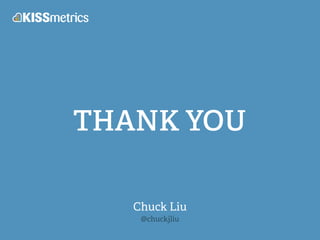 THANK YOU
Chuck Liu
@chuckjliu
 