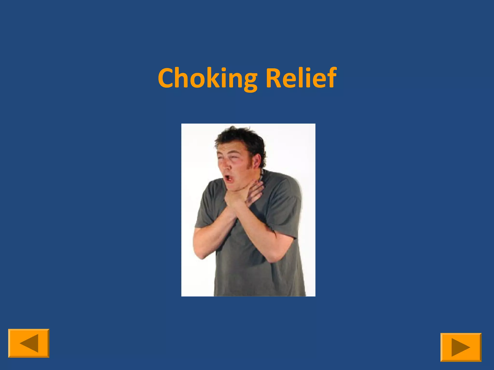 Choking Relief
 
