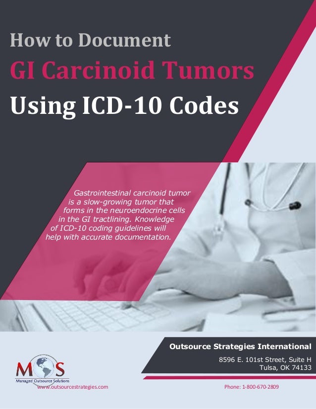 How To Document GI Carcinoid Tumors Using ICD 10 Codes