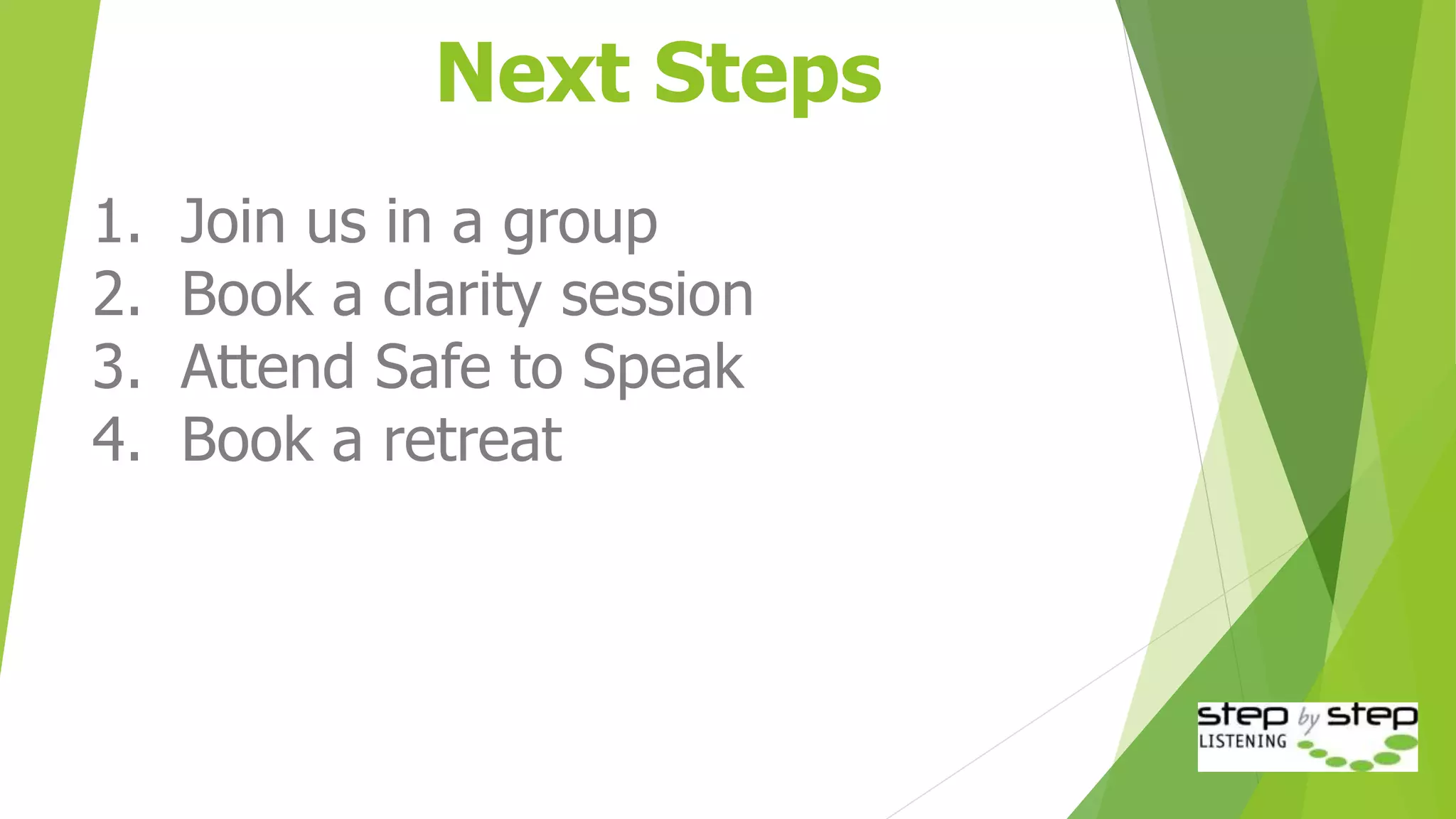 Recognise Learning
What do you know now?
What difference does knowing that
make? If any?
What would you like to have happen
next?
 