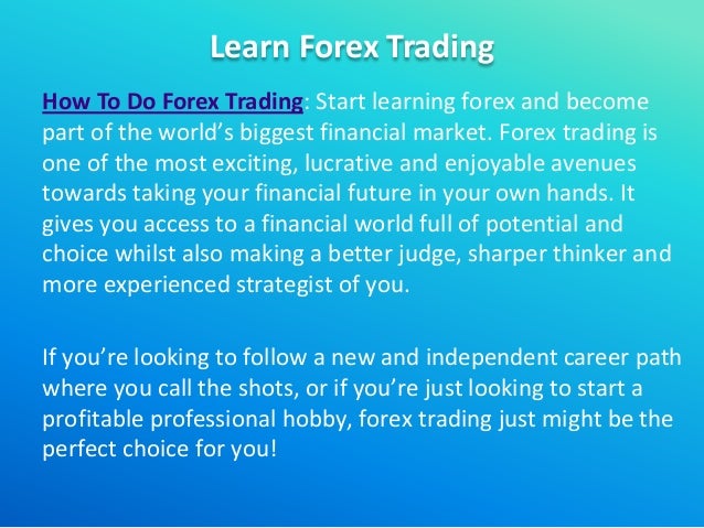 Forex Trading Start How To