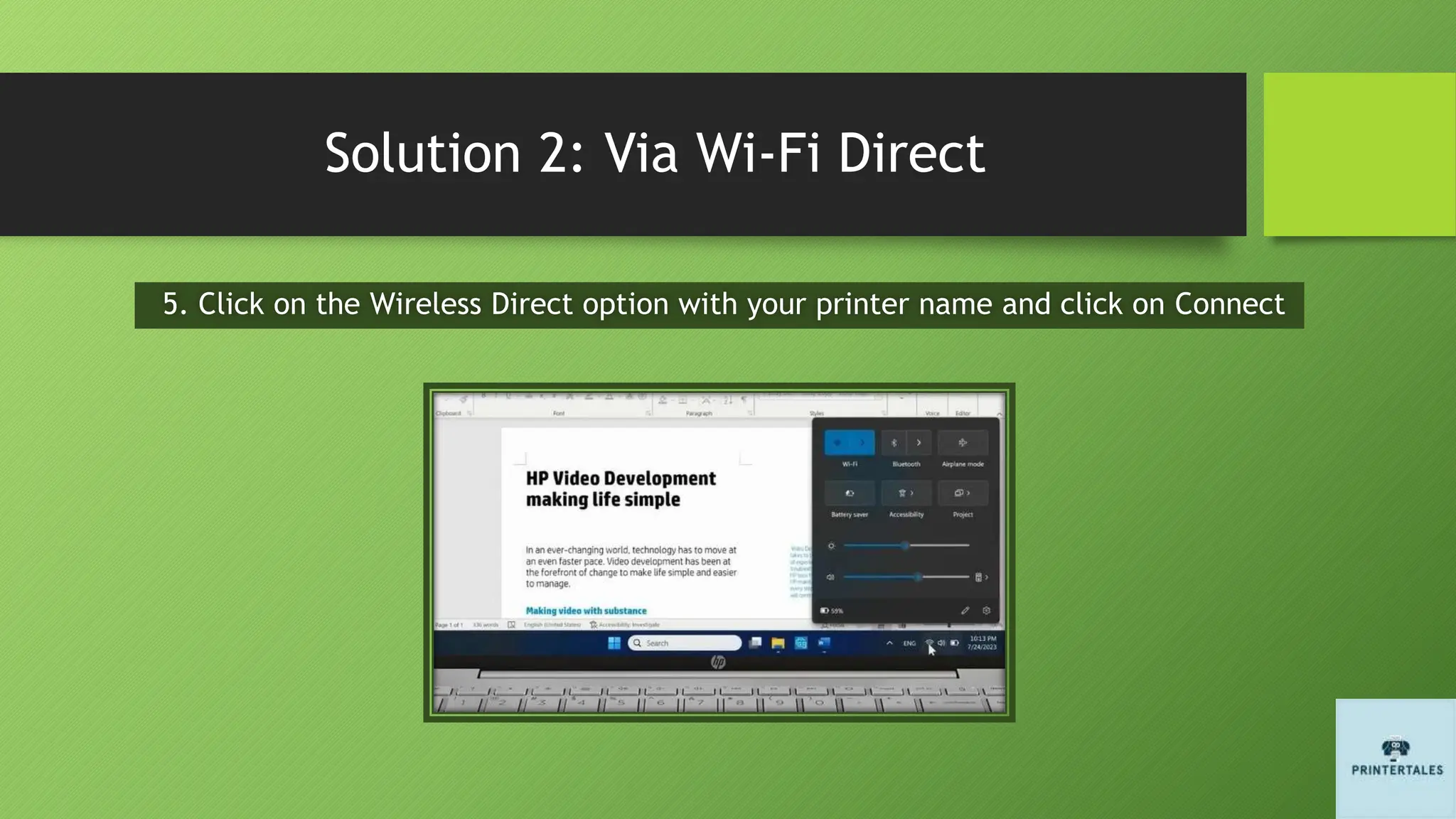 Solution 2: Via Wi-Fi Direct
5. Click on the Wireless Direct option with your printer name and click on Connect
 