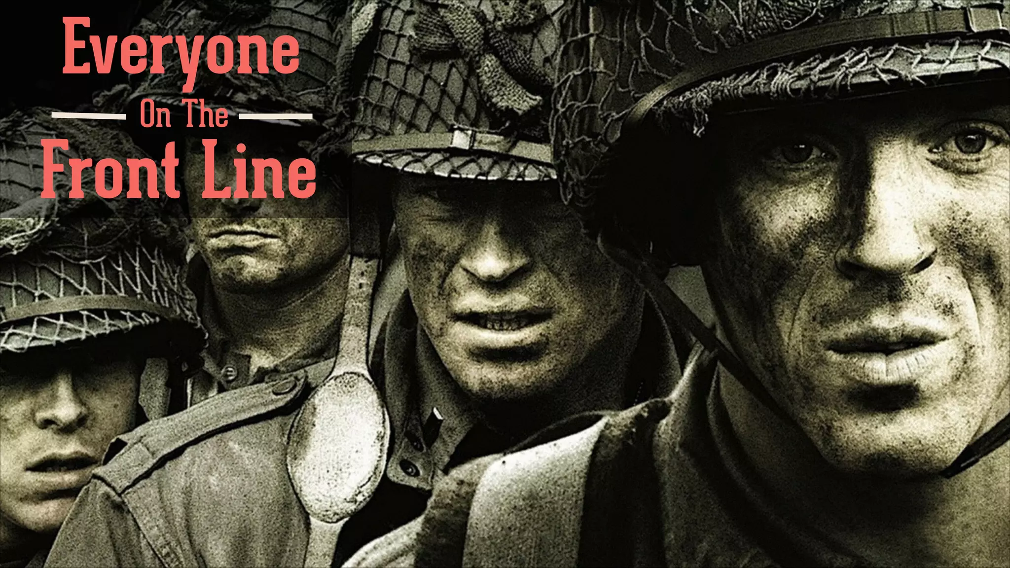 Everyone
On The

Front Line

 