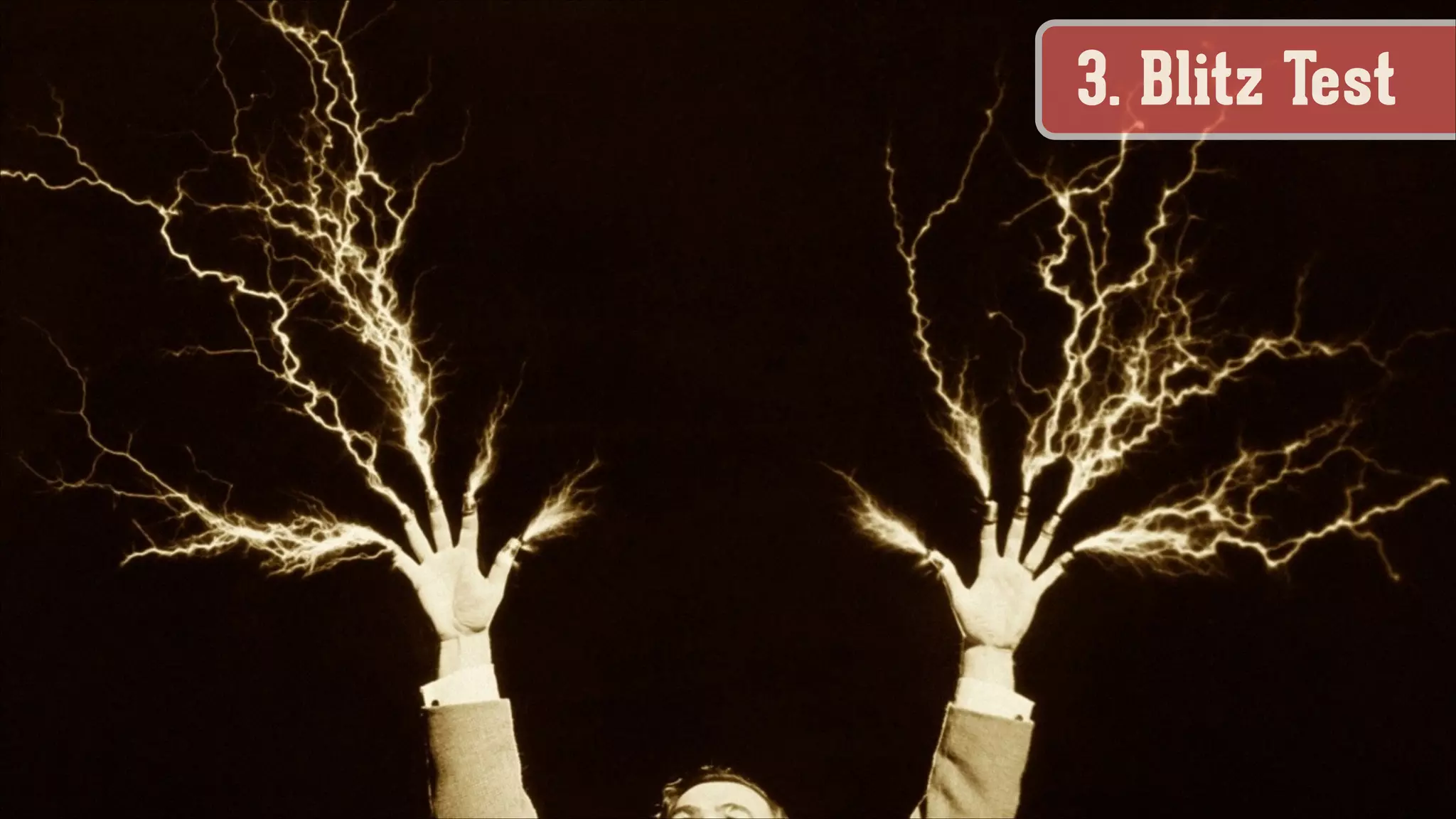 3. Blitz Test

 