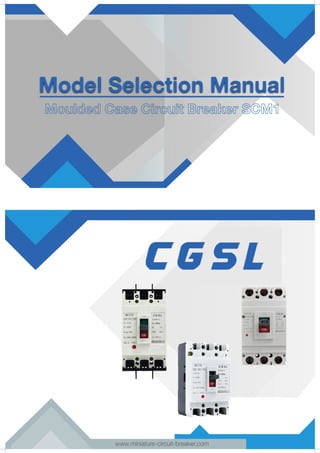 How to do moulded case circuit breaker selection?