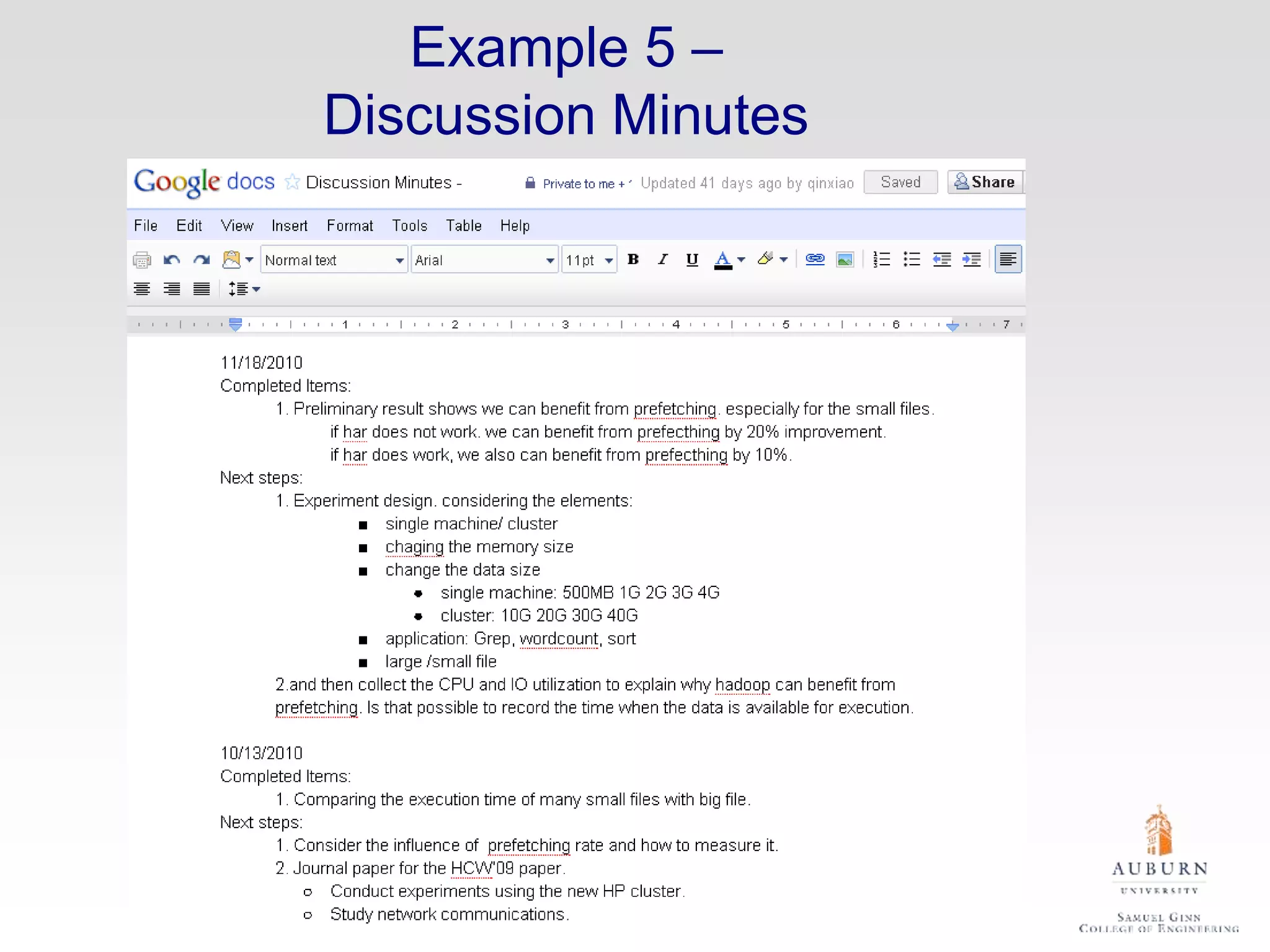 Example 5 –
Discussion Minutes
 