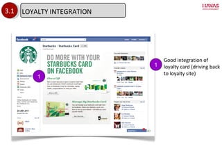 3.1 1 1 Good integration of loyalty card (driving back to loyalty site) LOYALTY INTEGRATION 