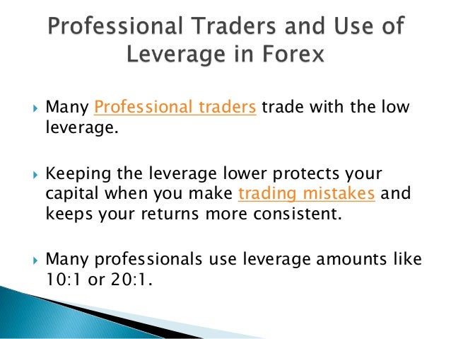 How To Do Use Of Leverage In Forex - 