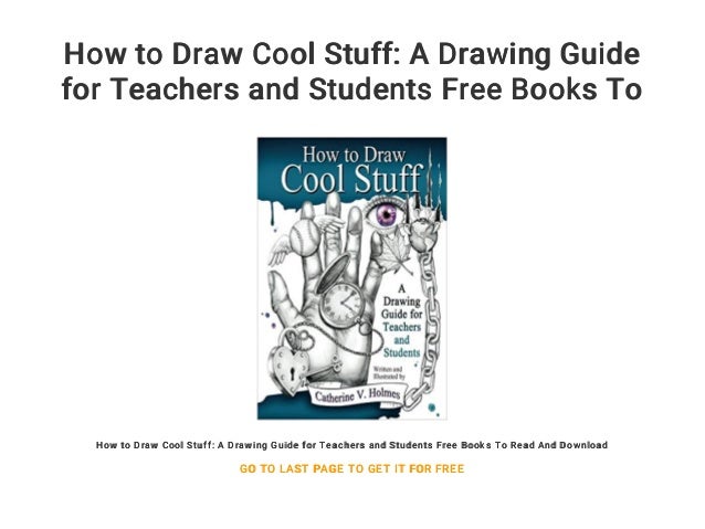 Featured image of post How To Draw Cool Stuff A Drawing Guide For Teachers And Students - How to draw a car from scratch.