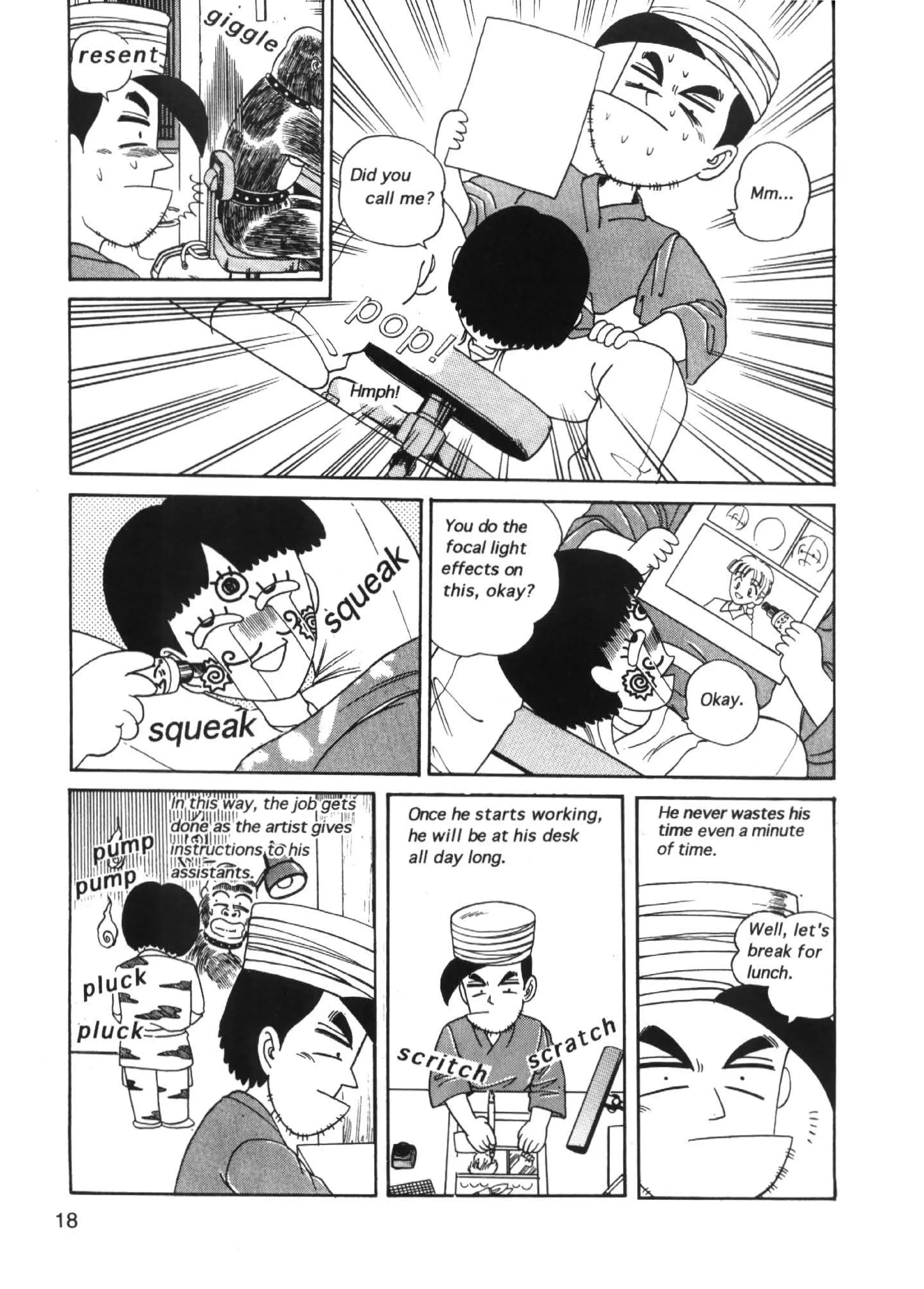 You do the
        focal light
        effects on
        this, okay?




     Once he starts working,   He never wastes his
     he will be at his desk    time even a minute
     all day long.             of time.




18
 