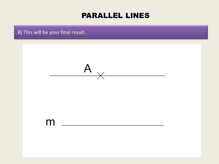 How to draw parallel and perpendicular lines