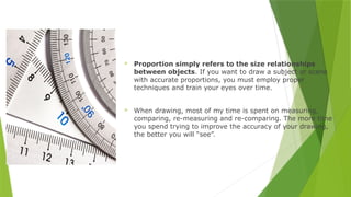 Proportion Accuracy How to Draw with Accurate Proportions.pptx