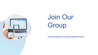www.facebook.com/groups/joinvbout
Join Our
Group
 