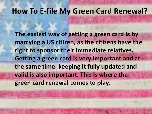 How to e file the green card renewal